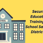 Securing Education: Training for School Safety in District 25